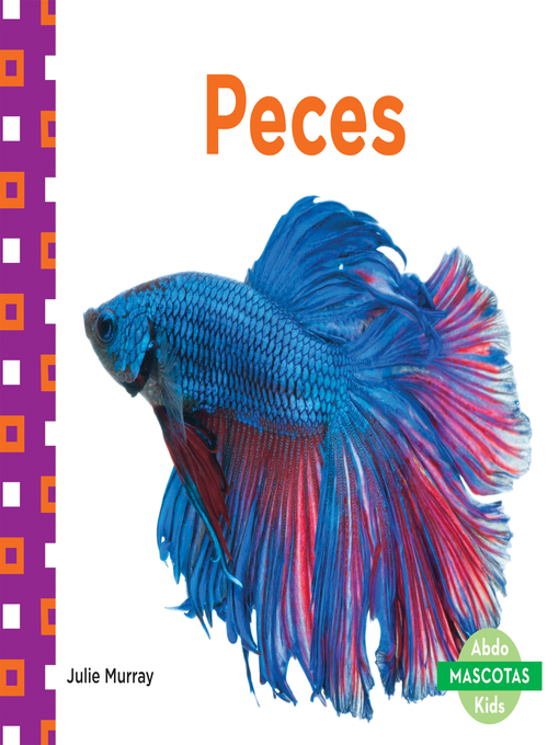 Title details for Peces (Fish) by Julie Murray - Available